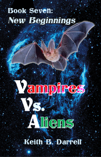 Vampires vs. Aliens, Book Seven